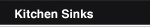 Kitchen Sinks